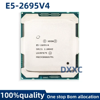 Uporablja Za E5-2695V4 E5 2695V4 E5 2695V4 2.1 GHz 45M 18-Core 120W 14nm E5-2695 V4 Procesor CPU
