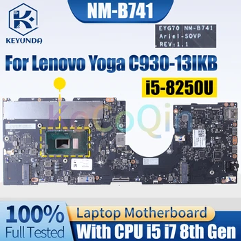 NM-B741 Za Lenovo Yoga C930-13IKB Zvezek Mainboard i5-8250U i7-8550U 8G 5B20S72099 5B20S72103 Prenosni računalnik z Matično ploščo Polno Preizkušen