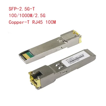 2.5 G Sfp + Naar RJ45 Koper Modul 2,5 Gb Sfp RJ45 Modul Sfp Sfp +-T 2,5 GBase-T Koper sfp 100M Voor Cisco Mikrotik Tp-Link D-Link