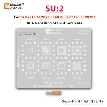 SU2 SC CPU BGA Reballing Šablona Za SC6531E SC9850 SC6820 SC9820A SC6500D SC6533G SC6531DA SC7731E Reball Zatiči Tin Rastlin Neto