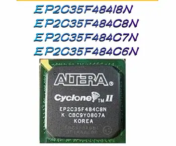 EP2C35F484I8N EP2C35F484C8N EP2C35F484C7N EP2C35F484C6N popolnoma Nov Originalno Originalen Programmable Logic Device (CPLD/FPGA) Čipu IC,