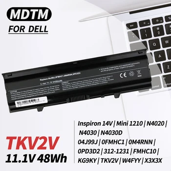 TKV2V Baterija za Dell Inspiron N4030 N4020 N4030D Mini 1210 14V 04J99J 0FMHC1 0M4RNN 0PD3D2 312-1231 FMHC10 KG9KY W4FYY X3X3X