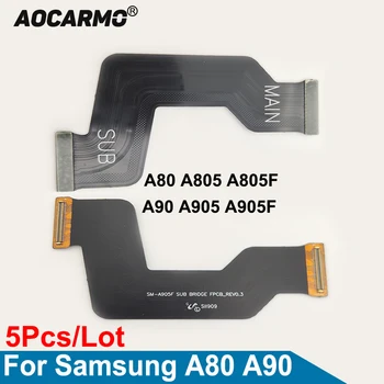 Aocarmo 5Pcs/Veliko, Glavni Odbor Priključek matične plošče Povezavo Flex Kabel Za Samsung Galaxy A80 A90 A805 A805F A905 A905F