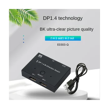 DisplayPort Stikalo Ultra HD 8K Bi-Directional DP 1.4 Preklopnik Delilnik 2 v 1, Iz 1 v 2 od Podpira 4K@120Hz 8K@60Hz