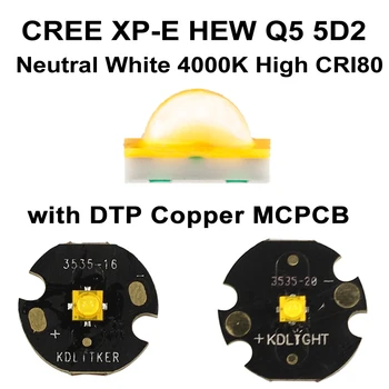 CREE XP-E HEW Nevtralni Beli 4000K Visoko CRI80 LED Oddajnik z KDLITKER DTP Baker MCPCB (1 pc)