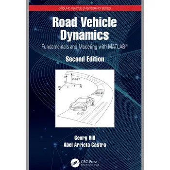 Road Vehicle Dynamics Osnove In Modeliranje Z MATLAB (platnice knjige)